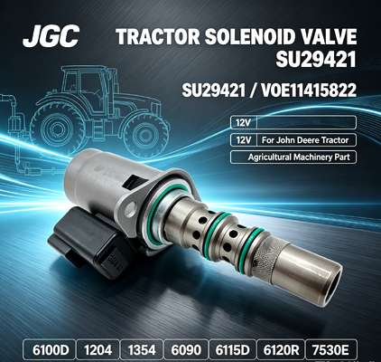 SU29421 VOE11415822 Tarım Makineleri Parçası için 6100D 1204 1354 6090 6115D 6120R 7530E Traktör için 12V Solenoid Valf